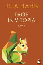 Tage in Vitopia af Ulla Hahn