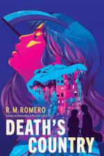 Death's Country af R M Romero
