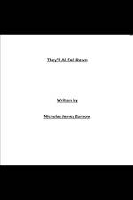 They'll All Fall Down af Nicholas James Zornow