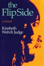 The FlipSide af Kimbeth Wehrli Judge