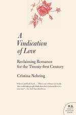 Vindication of Love, A af Cristina Nehring