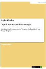 Digital Business und Futurologie af Jessica Wendler