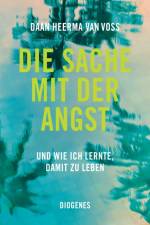 Die Sache mit der Angst af Daan Heerma van Voss