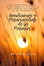 Bendiciones Misericordias de la Mañana af Tony Mejia