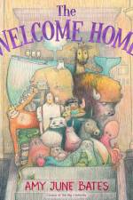 The Welcome Home af Amy June Bates