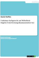 Umleimer fachgerecht auf Möbelholz bügeln (Unterweisung Raumausstatter/-in) af Daniel Steffen