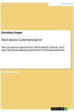 Sind Aktien Lotterietickets? af Christina Unger