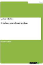 Erstellung eines Trainingsplans af Larissa Scholze