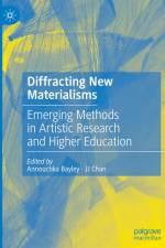 Diffracting New Materialisms af Annouchka Bayley