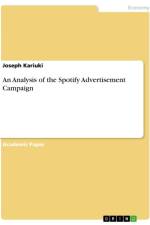An Analysis of the Spotify Advertisement Campaign af Joseph Kariuki