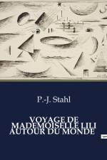VOYAGE DE MADEMOISELLE LILI AUTOUR DU MONDE af P. -J. Stahl
