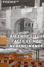 AM ENDE LIEGEN ALLE FEINDE NEBENEINANDER af Tom De Toys