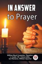 In Answer To Prayer af Boyd Carpenter William