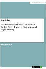 Psychosomatische Reha und Morbus Crohn. Psychologische Diagnostik und Begutachtung af Jasmin Bog