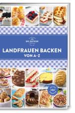 Landfrauen Backen von A - Z af Oetker