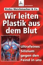 Wir leiten Plastik aus dem Blut af Imre Kusztrich