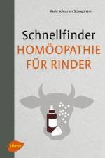 Schnellfinder Homöopathie für Rinder af Karin Schoenen-Schragmann