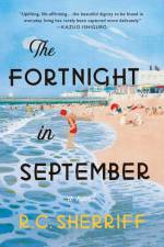 The Fortnight in September af R C Sherriff