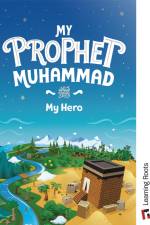 My Prophet Muhammad af Yasmin Mussa