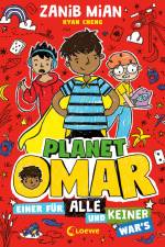Planet Omar (Band 4) - Einer für alle und keiner war's af Zanib Mian
