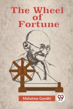 The Wheel Of Fortune af Gandhi Mahatma