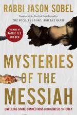 Mysteries of the Messiah af Rabbi Jason Sobel