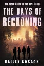 The Days of Reckoning af Hailey Gosack