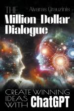 The Million-Dollar Dialogue af Aivaras Grauzinis