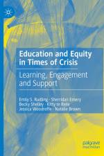Education and Equity in Times of Crisis af Emily S. Rudling