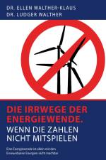 Die Irrwege der Energiewende af Ellen Walther-Klaus