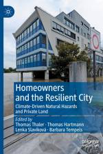 Homeowners and the Resilient City af Thomas Thaler