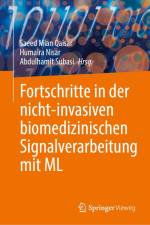 Fortschritte in der nicht-invasiven biomedizinischen Signalverarbeitung mit ML af Saeed Mian Qaisar