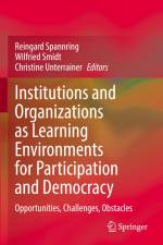 Institutions and Organizations as Learning Environments for Participation and Democracy af Reingard Spannring