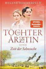 Die Töchter der Ärztin af Helene Sommerfeld