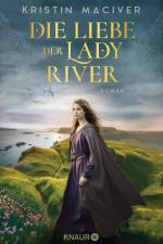Die Liebe der Lady River af Kristin MacIver