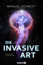 Die invasive Art af Manuel Schmitt