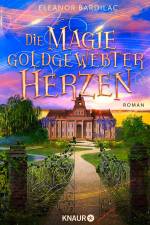 Die Magie goldgewebter Herzen af Eleanor Bardilac