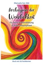 Archetypen der Weiblichkeit af Manuela Gyr-Abt