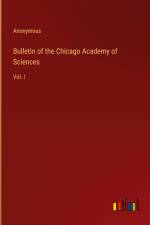Bulletin of the Chicago Academy of Sciences af Anonymous