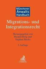 Münchener Anwaltshandbuch Migrations- und Integrationsrecht af Harald Dörig