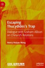 Escaping Thucydides¿s Trap af Henry Huiyao Wang