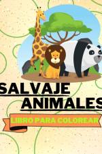 Libro Para Colorear de Animales Salvajes af Sancha Sauseda