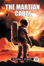 The Martian Cabal af F. Starzl Roman