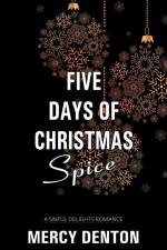 Five Days of Christmas Spice af Raleigh Damson