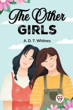 The Other Girls af Whitney A. D. T.