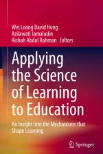 Applying the Science of Learning to Education af Wei Loong David Hung