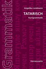 Tatarische Kurzgrammatik af Angelika Landmann