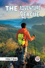 The Adventure League af T. Skae Hilda