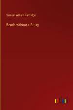 Beads without a String