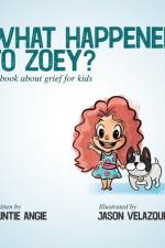 What Happened To Zoey? af Auntie Angie